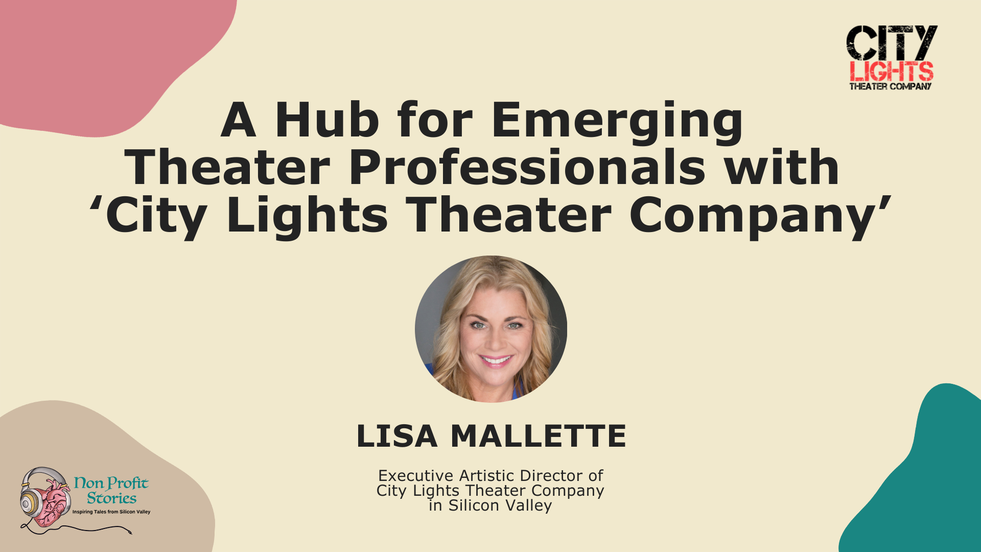 A Hub for Emerging Theater Professionals with ‘City Lights Theater Company’ Video